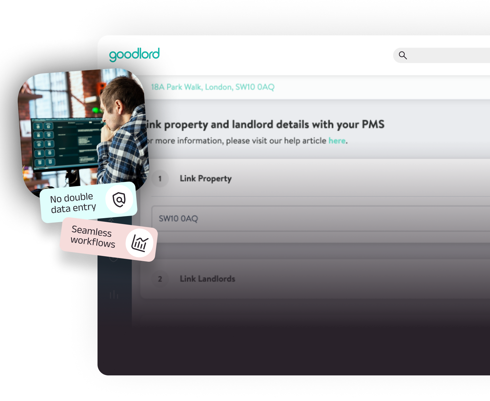 Goodlord dashboard showing the process to link property and landlord details with a property management system, highlighting seamless workflows and no duplicate data entry.